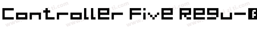 Controller Five Regu字体转换